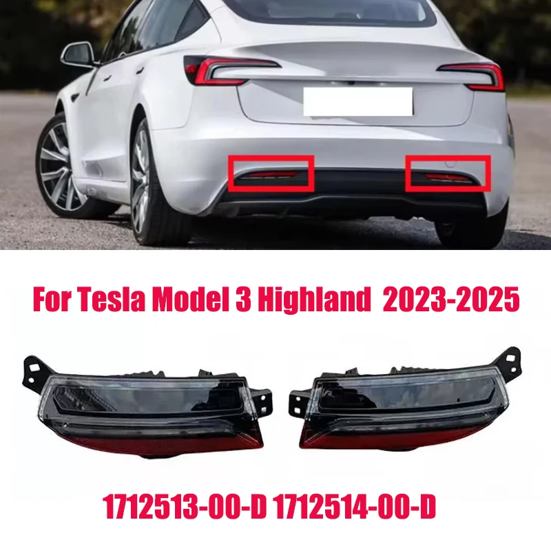 Rear Bumper LED Brake Light Assembly For Tesla Model 3 Highland 1712513-00-D 1712514-00-D 2023-2025 Stop Warning Reflector Lamp