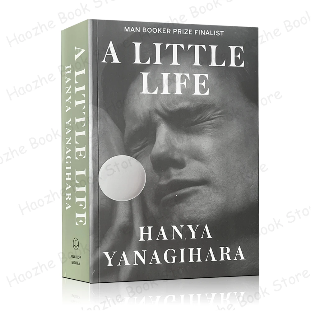 

Маленькая жизнь Hanya Yanagihara Man Booker Приз Финист Появляется возрастная художественная литература Английская книга в мягкой обложке