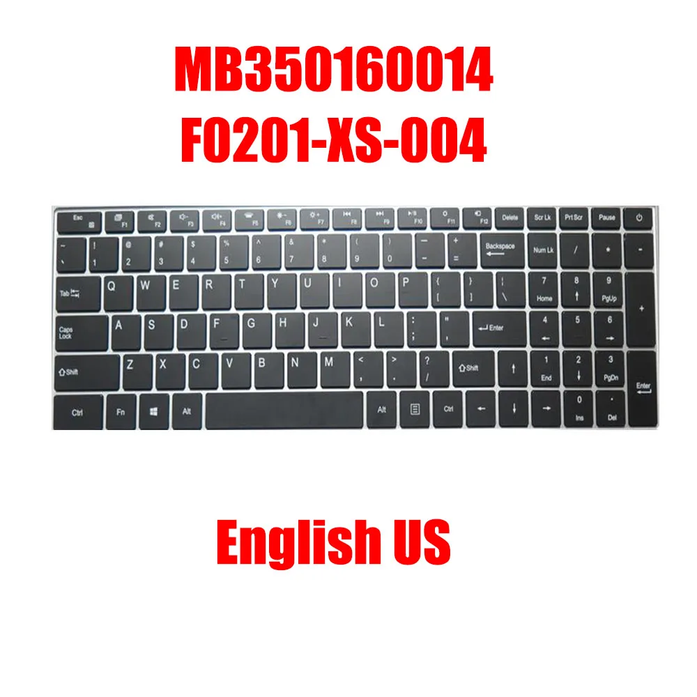 

English US Laptop Keyboard MB350160014 F0201-XS-004 Black With Backlit New