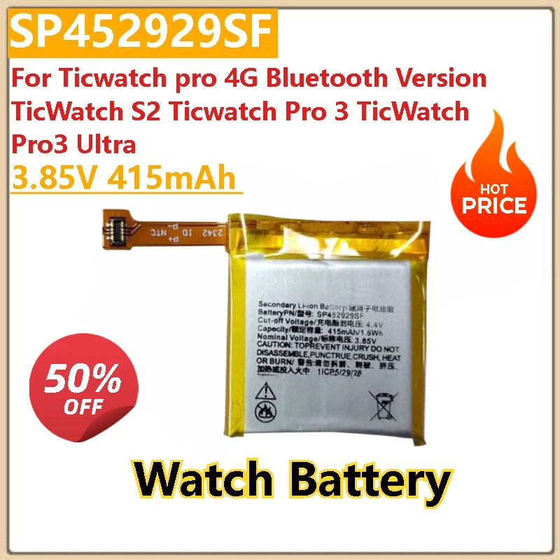 

For Ticwatch pro 4G Bluetooth Version TicWatch S2 Ticwatch Pro 3 TicWatch Pro3 Ultra New 3.85V 415mAh Watch Battery SP452929SF
