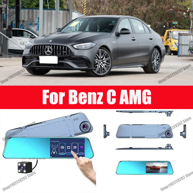 

For Benz C AMG Camera Car Touch Screen Video Recorder Rearview mirror Dash Cam Front and Rear Camera Mirror DVR