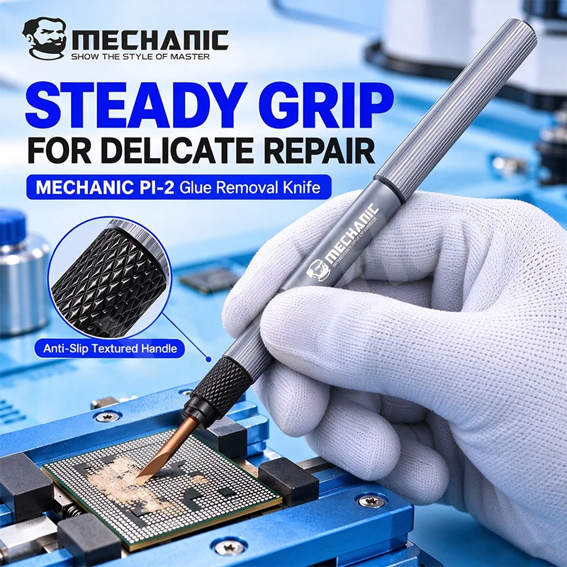 MECHANIC PI2 Chip Glue Removing Tool Non Slip Handle Flexible Blade Scraping Tough Black Glue Under CPU IC Electronics Repair