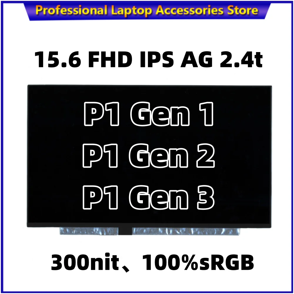 

NEW FOR Lenovo Thinkpad P1 GEN 1 P1 GEN 2 P1 GEN 3 IPS 72% NTSC LCD Screen Matrix 30 Pins FHD Matte IPS Without touch 01YN145