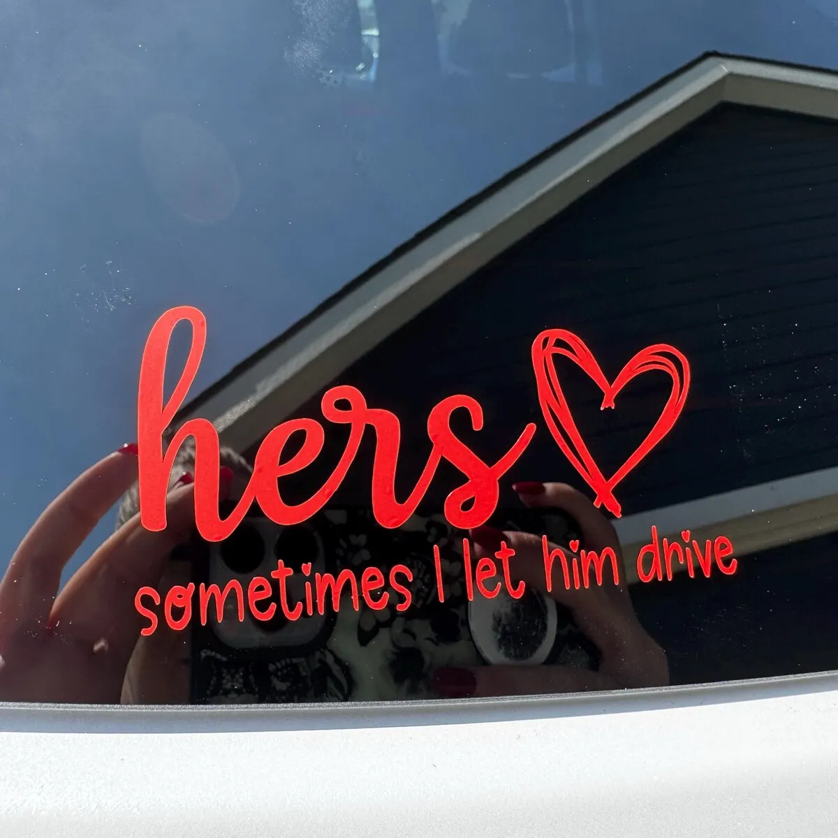Hers Sometimes I Let Him Drive Lettering Car Sticker Vinyl Decal for Window Bumper Auto Body Decor
