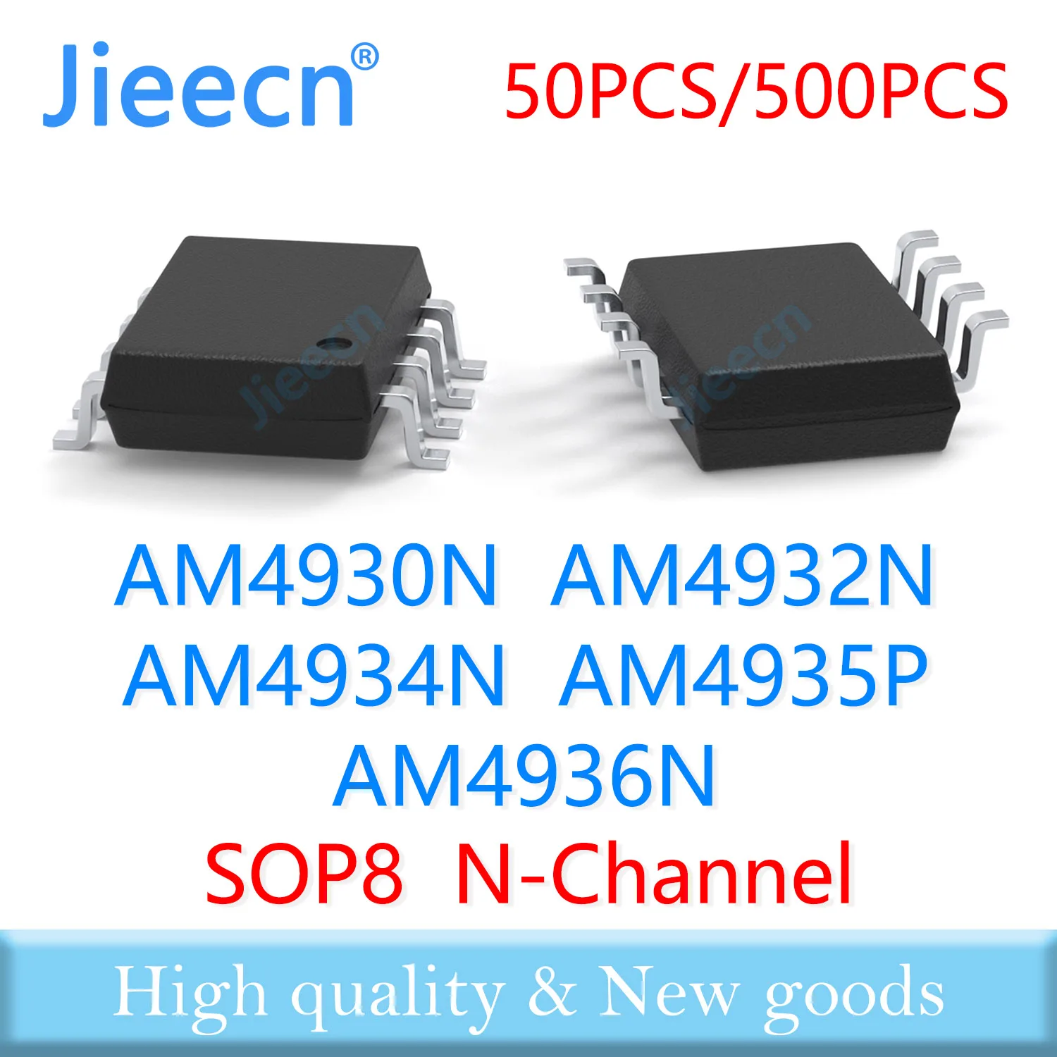Jieecn 50PCS 500PCS SOP8 AM4930N AM4932N AM4934N AM4935P AM4936N 4930 4932 4934 4935 4936 N-Channel High quality AM