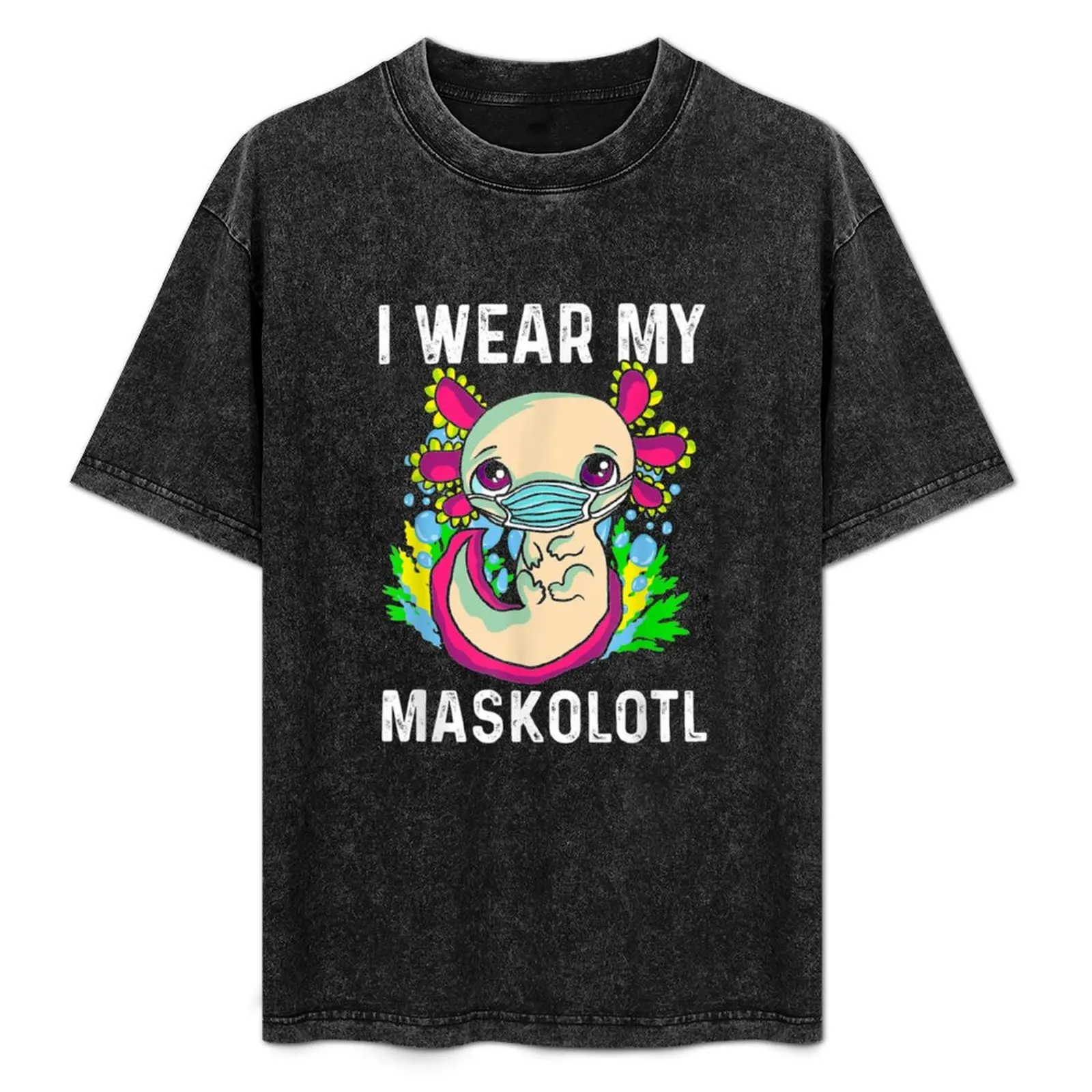 Axolotl Maskolotl Kawaii Cute Funny Wearing Mask T-Shirt Performance Workout Short Sleeve Tee