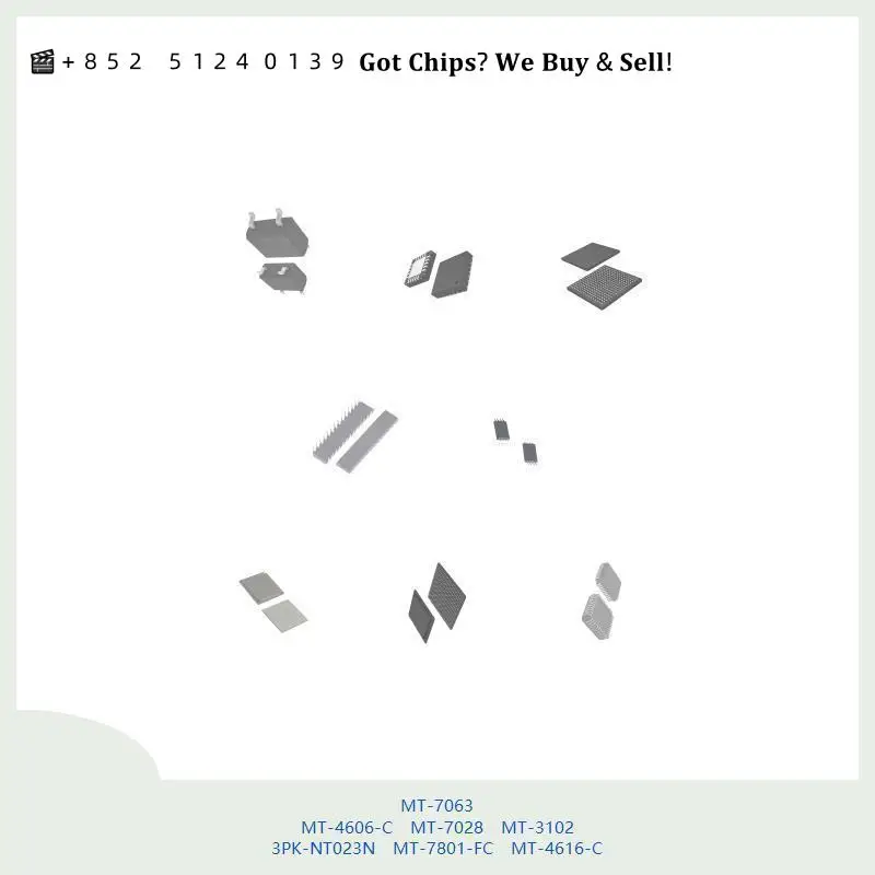 chip-chip-integrated-circuit-chip-mcu-chip-mt-7063-mt-4606-c-mt-7028-mt-3102-3pk-nt023n-mt-7801-fc-mt-4616-c