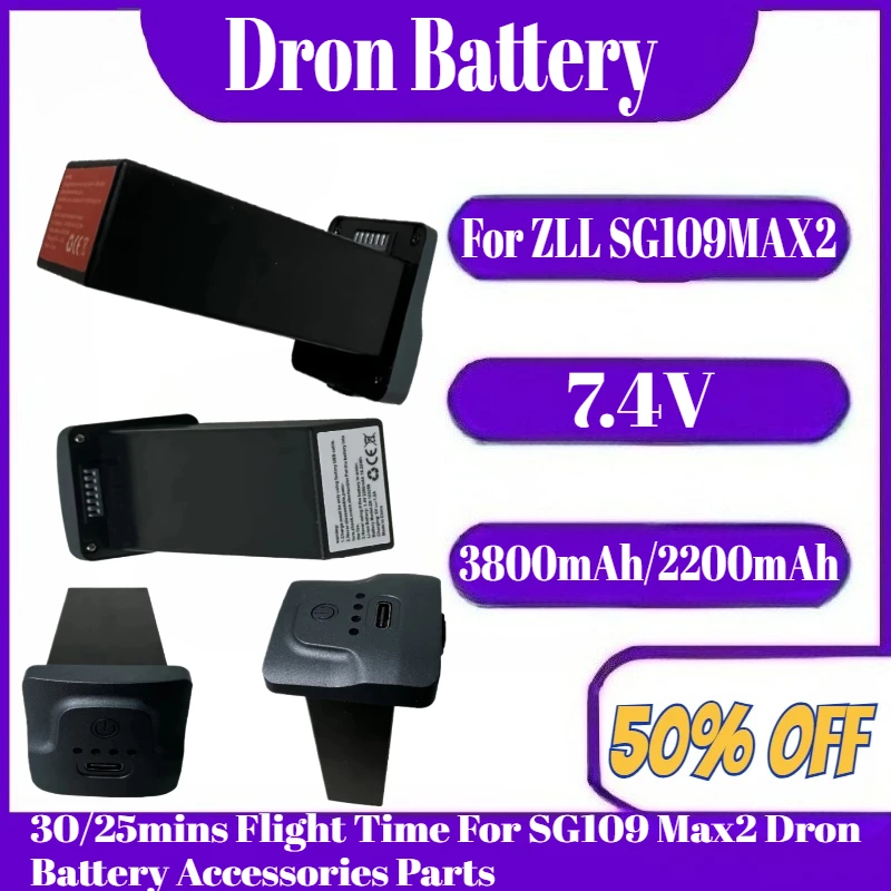 

For ZLL SG109MAX2 Battery 7.4V 3800mAh/2200mAh 30/25mins Flight Time For SG109 Max2 Dron Battery Accessories Parts