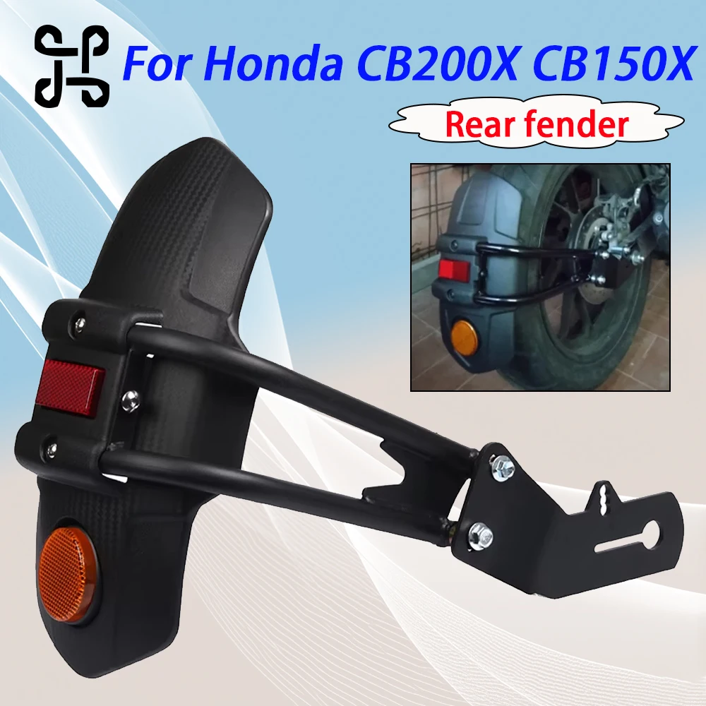 For Honda CB150X CB200X CB150 CB200 CB 150 200 X CB 200X 150X Accessories Motorcycle Rear Fender Mudguard Mudflap Splash Guard