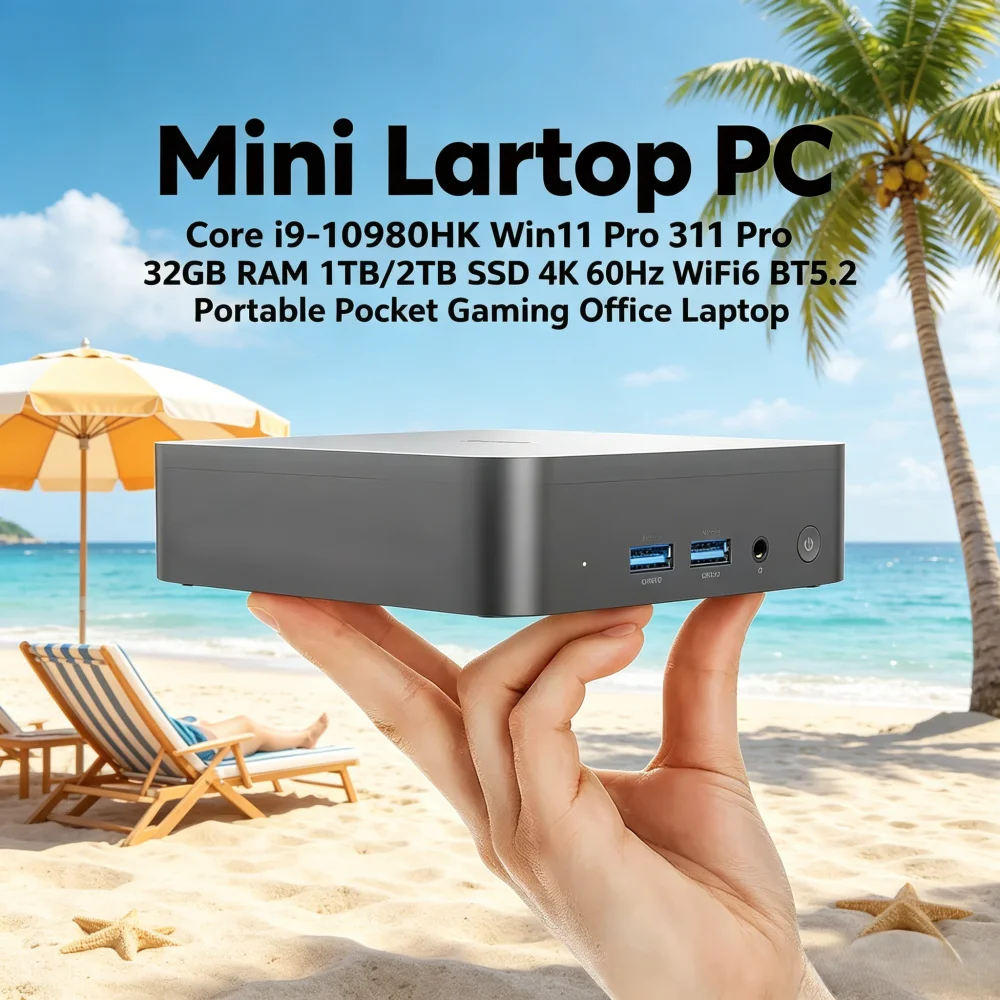 

Mini Laptop PC Core i9-10980HK Win11 Pro 32GB RAM 1TB/2TB SSD 4K 60Hz WiFi6 BT5.2 Portable Pocket Gaming Office Laptop
