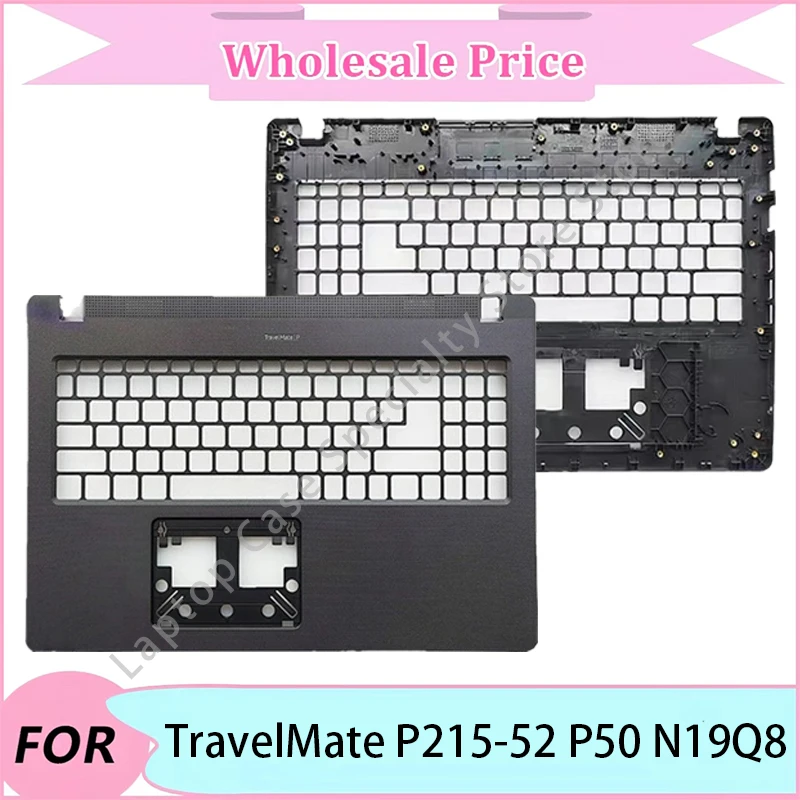 

NEW For Acer TravelMate P215-52 P50 N19Q8 Upper Palmrest/Cover/Case