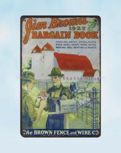 Jim Brown's 1927 Bargain Book Brown fence wire metal tin sign decor