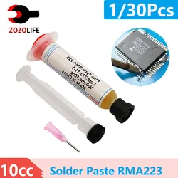 1/30Pcs 10cc Solder Soldering Paste Flux Grease with Needle RMA223 RMA-223 for Chips LED BGA SMD PGA PCB DIY Repair Tools