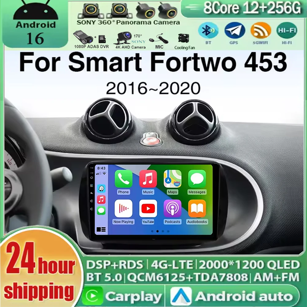 

Android 16 QLED 4G Carplay&Auto For Mercedes Benz Smart Fortwo 453 2015 - 2020 Car Radio Navigation Multimedia Stereo Player BT