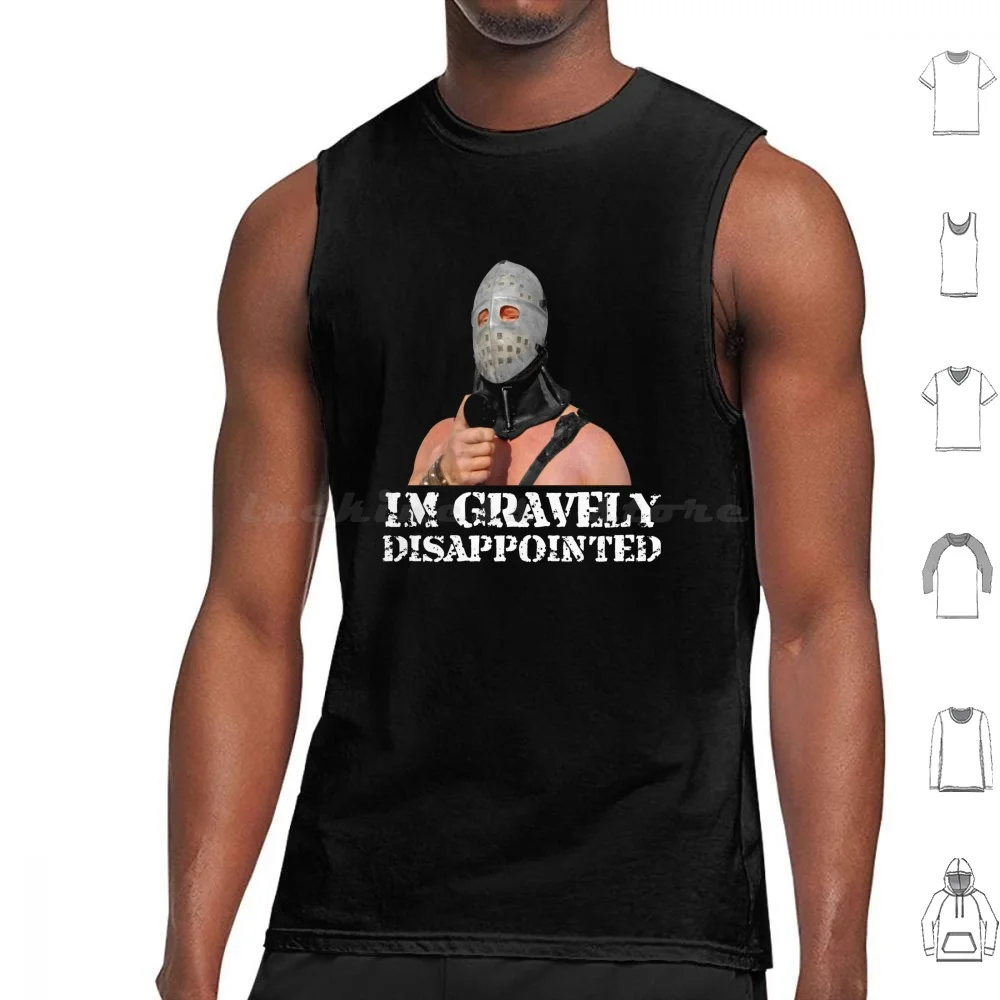 Road Wárríór 2 Lord Humungus I'm Gravely Disappointed Movie Fan Tee Gift Black Tank Tops Vest Sleeveless Road Wárríór