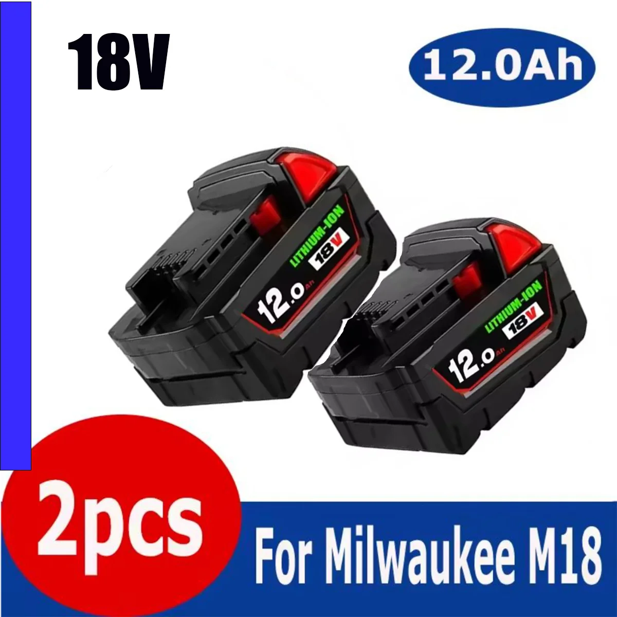

NEW 18V 12000mAh Replacement Lithium Battery for Milwaukee M18 48-11-1850 48-11-1860 48-11-1840 48-11-1828 48-11-1820