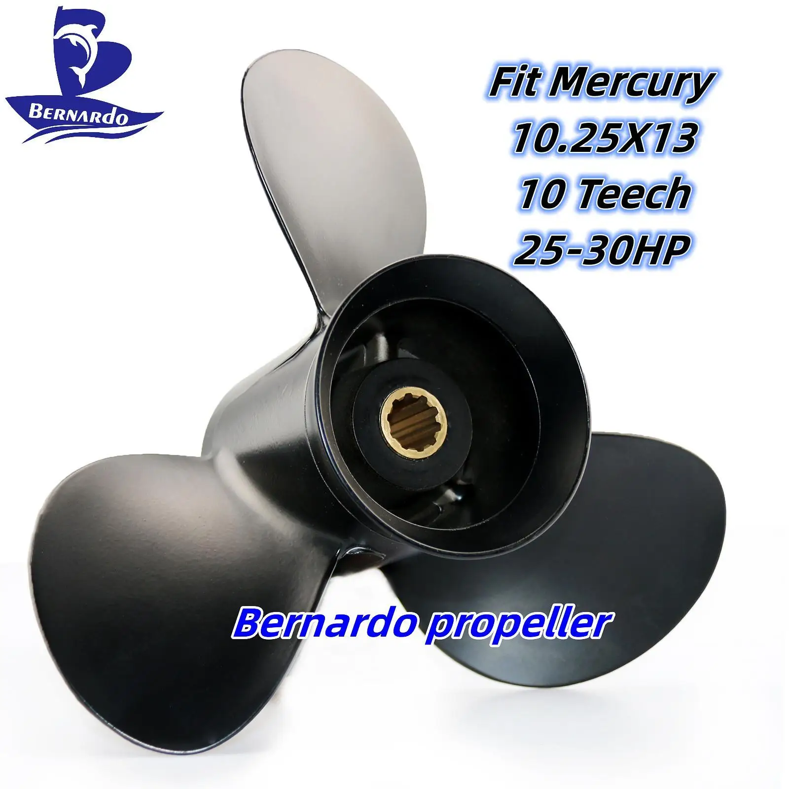 Bernardo Boat Propeller 10.25x13 Fit Mercury Mariner Outboard Engine 25 28 30HP Motor Aluminum Screw 3 Blade 10 Tooth Spline