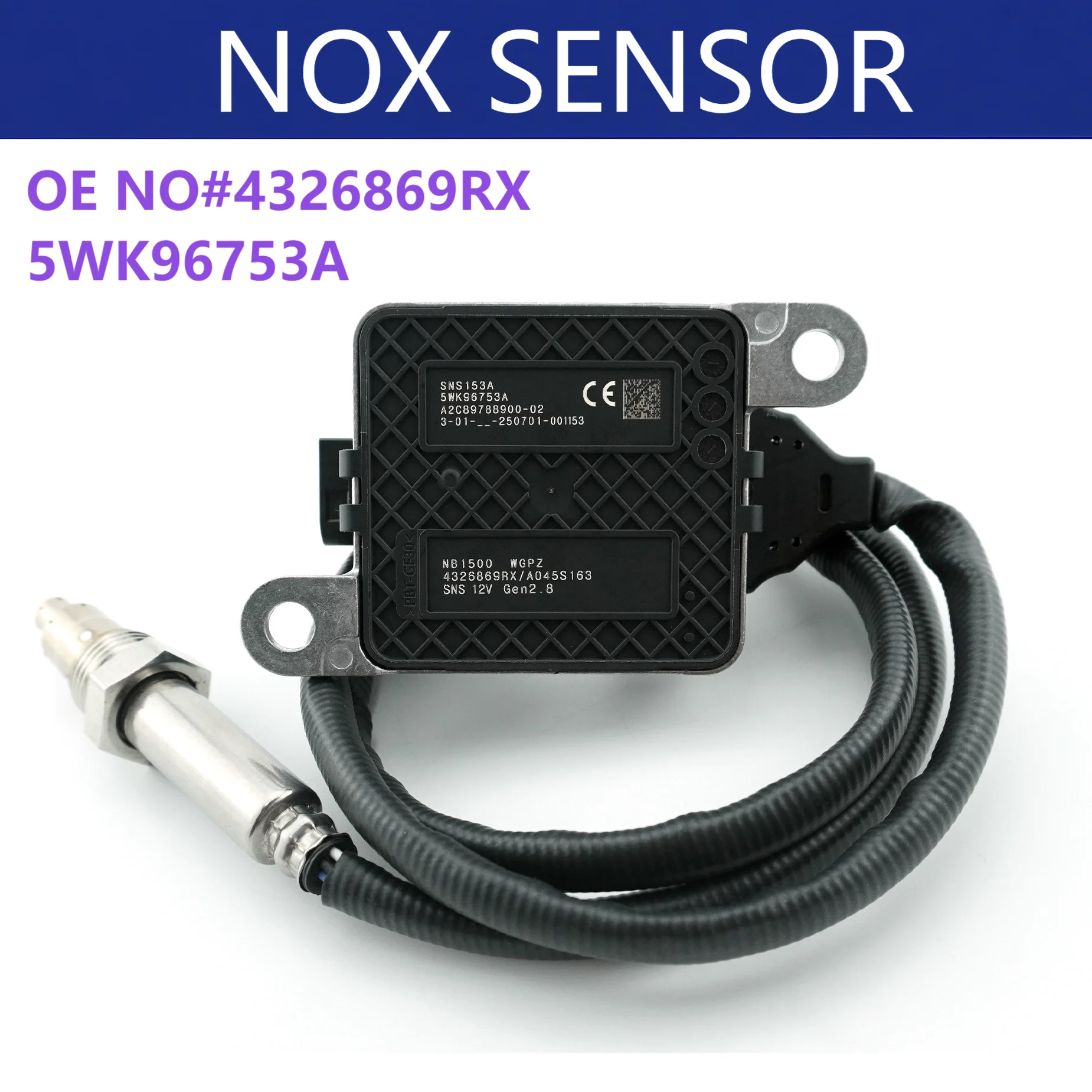 

5WK96753A 4326869RX Nitrogen Oxide NOX Sensor for Cummins ISB 6.7 ISB Freightliner Factory Outlet Truck Parts