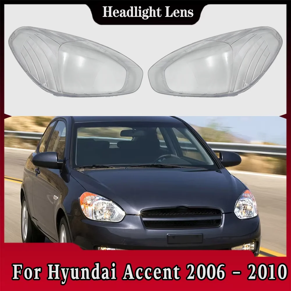 

For Hyundai Accent 2006 2007 2008 2009 2010 Front Headlamp Cover Headlight Lens Shell Plexiglass Replace Original Lampshade