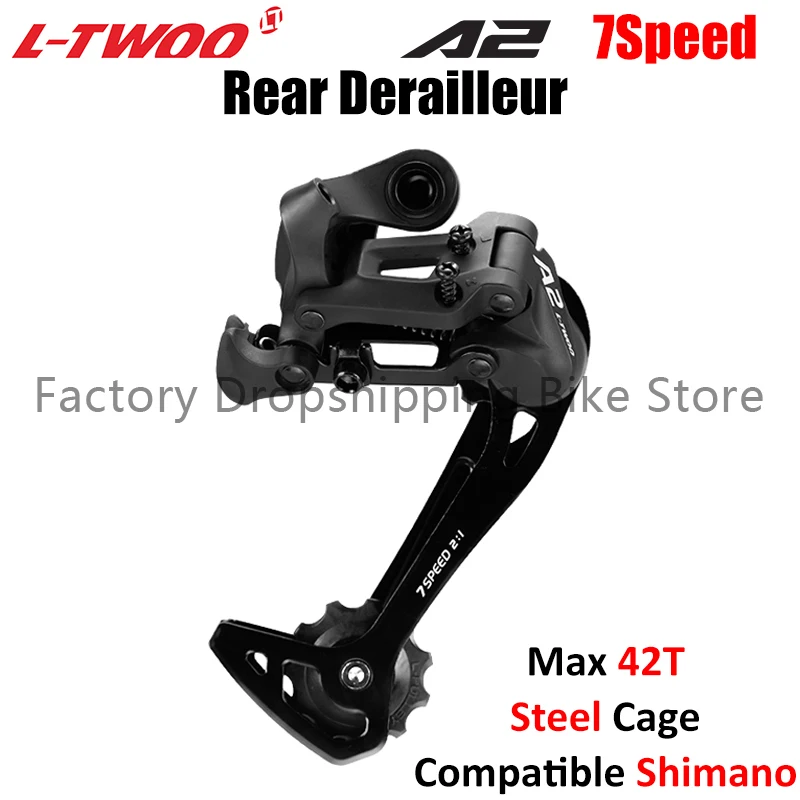 LTWOO A2 7 Speed MTB Bicycle Rear Derailleur Steel Cage Max 7V 34T 42T Cassette Sprockets Compatible Shimano Mountain Bike Parts