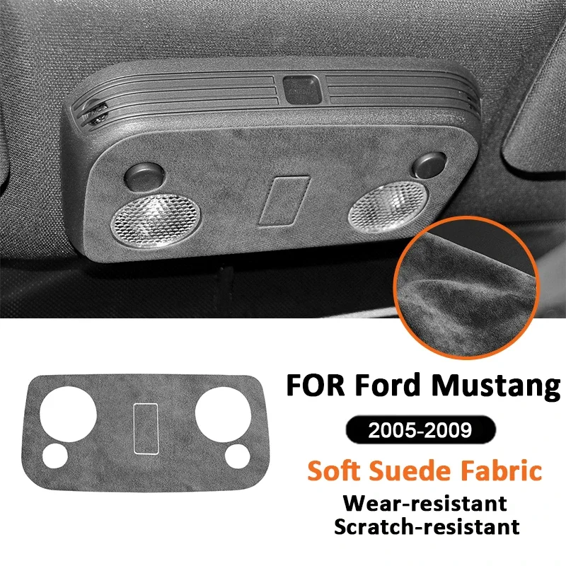 

For Ford Mustang 2005-2009 Soft suede Faubik car accessories, roof reading light panel, decorative cover, interior sticker