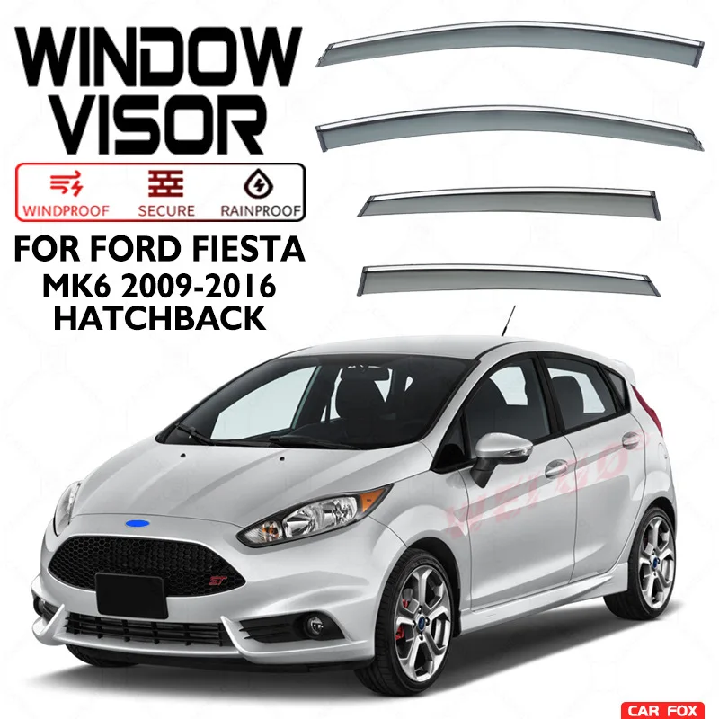 

Для FORD FIESTA 2009-2016: Дефлекторы окон (ветровики) для хэтчбека и седана, защита от дождя и солнца, аксессуары