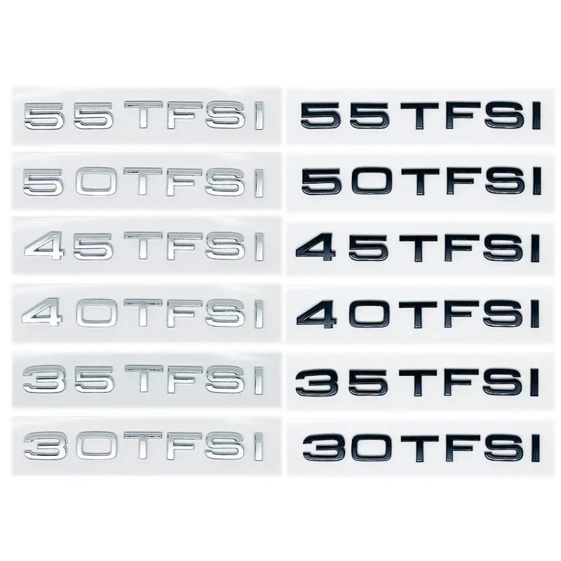 

Glossy Black Letters 30TFSI 35TFSI 40TFSI 45TFSI 50TFSI 55TFSI Numbers Emblem for Audi A1 A3 A4 A5 A6 A7 A8 Q2 Q3 Q5 Q7 Q8 S7