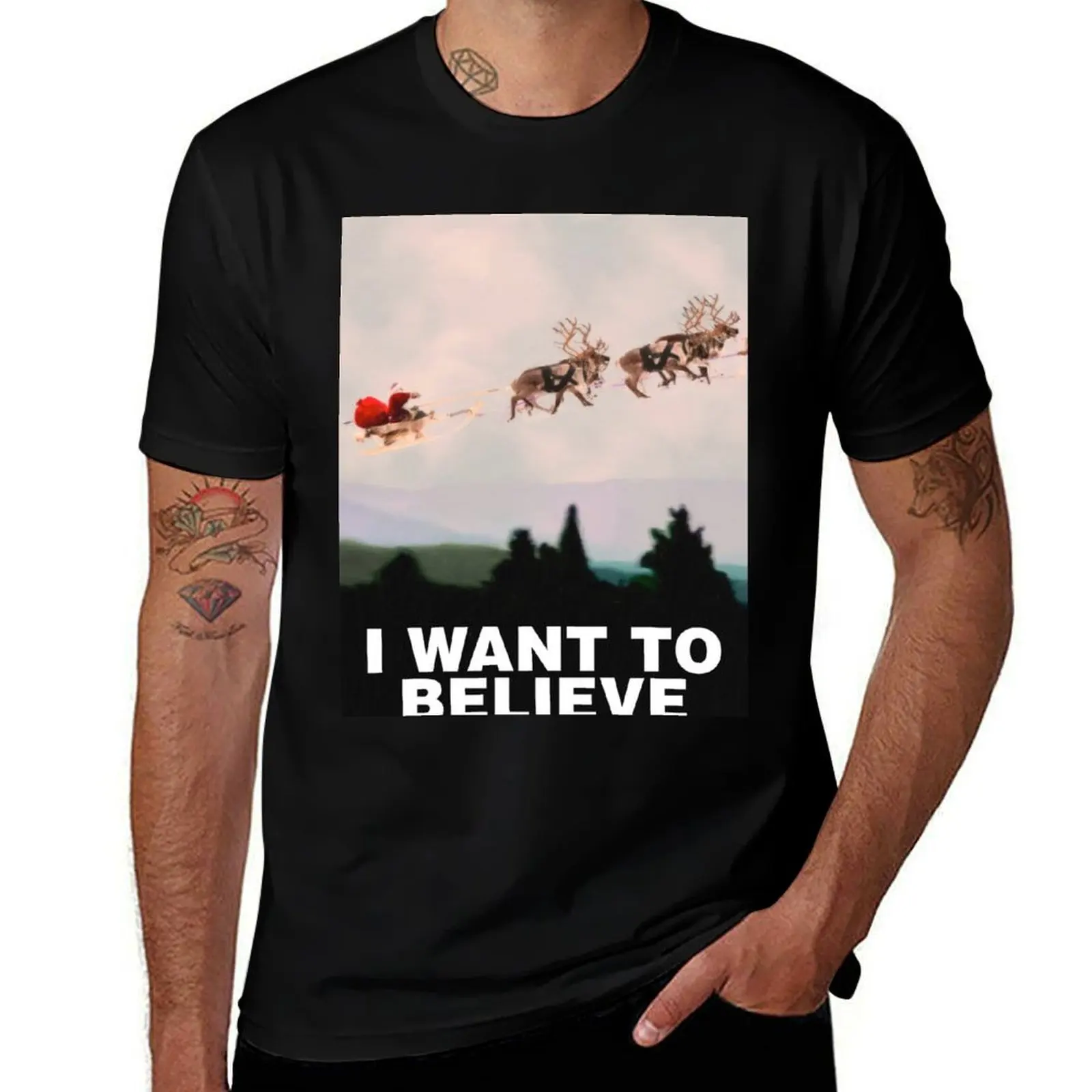 I Want to Believe, X-Files spoof T-Shirt printed t shirts for man man t shirt summer T-Shirt