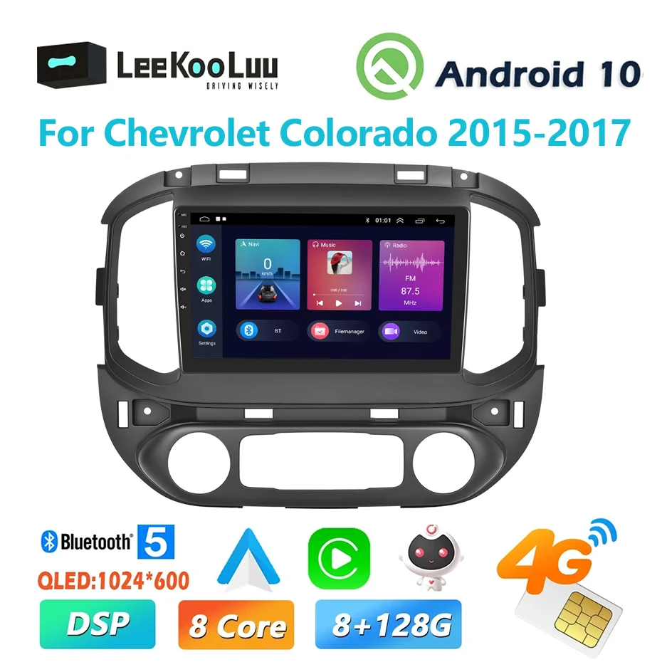 

LeeKooLuu 2 Din Car Radio Android Multimedia Player GPS Stereo For Chevrolet Colorado / GMC Canyon 2015-2017 Carplay 4G WiFi DSP