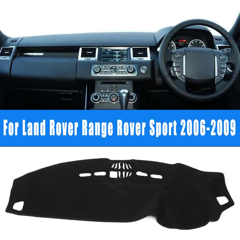 

For Land Rover Range Rover Sport 2006-2009 Car Dashboard Mat Dash Cover Pad Custom Nonslip Cape Sunshade Accessories 2008 2007
