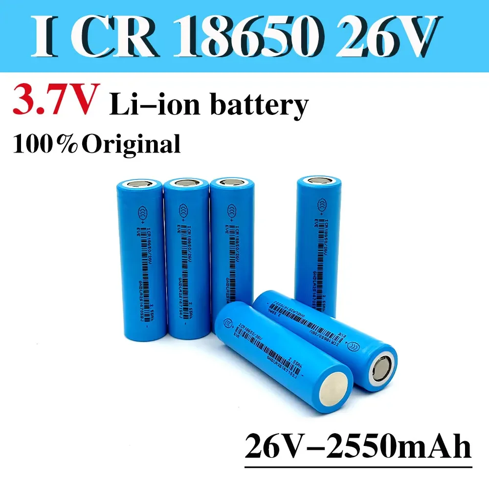 ICR18650-26V 2550mAh Lithium-ion Rechargeable Battery 5C1000 Cycles 3.7V Electric Bicycle Screwdriver and Other   Batteries