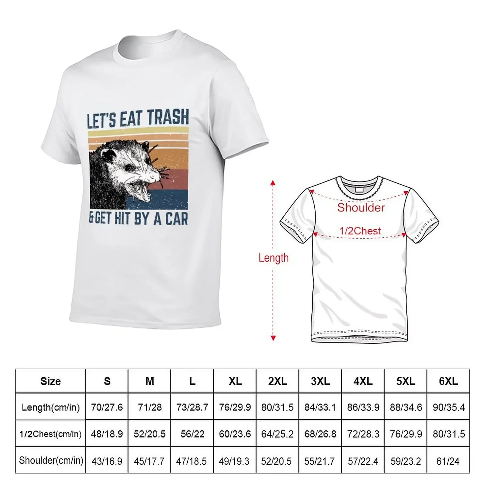 let's eat trash and get hit by car T-Shirt plus sizes aesthetic clothes shirts graphic tee men tshirt