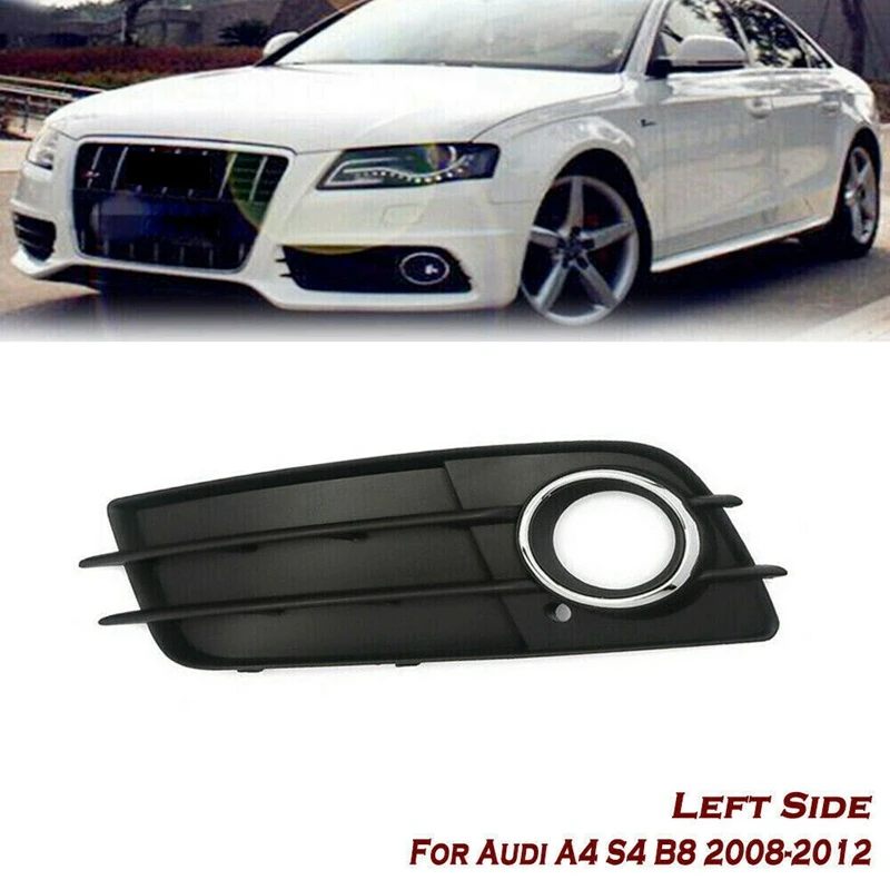 

Left Side Matte Black Fog Light Grill Chrome Ring S-Line Bumper for- A4 B8 S-LINE S4 2008-2012 8K0807681C