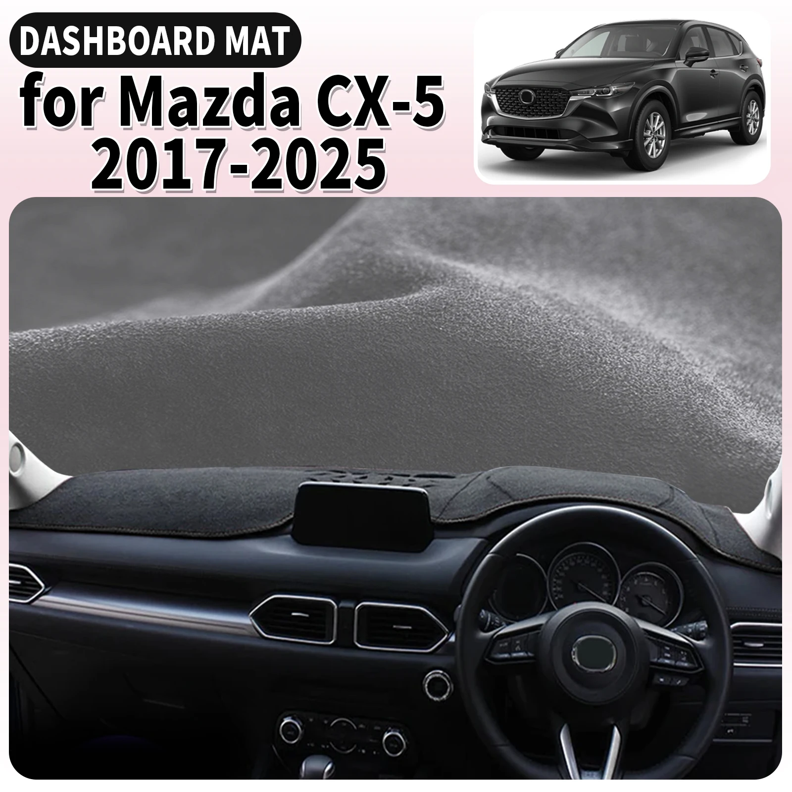 

fit for Mazda CX-5 CX5 CX 5 2025-2017 10.25 inch Car Dashmat Dashboard Cover Pad Accessories DashMat Sunshade Protective Carpet