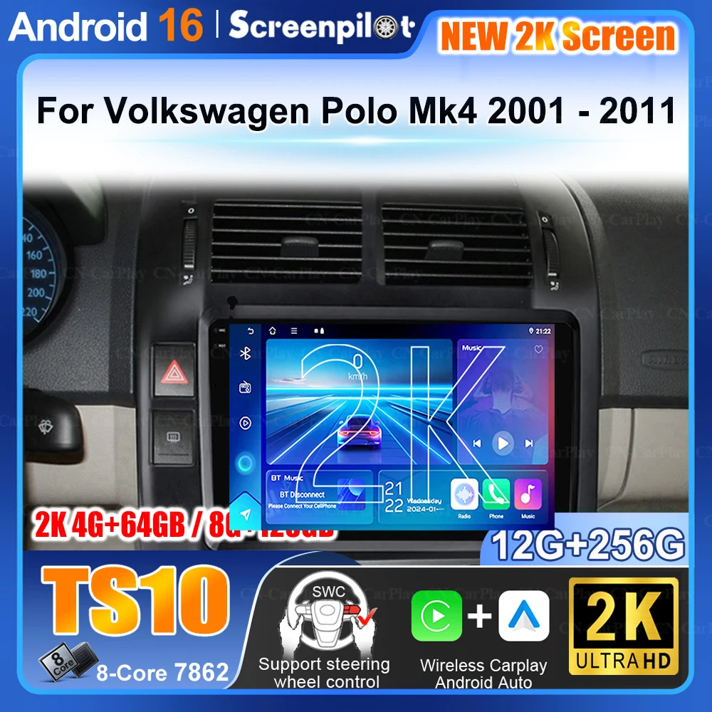 Android 16 For Volkswagen Polo Mk4 2001 2002 - 2011 Car Radio Multimedia Player Carplay Auto Stereo GPS Navi 2din DSP Head Unit