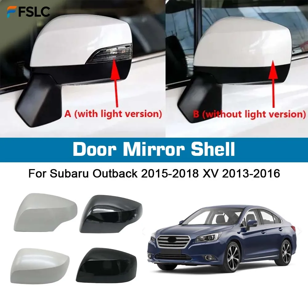 

⭐Genuine⭐ Protective Cover Door Mirror Shell For Subaru Outback Legacy Forester Impreza 2013-2018 Car Rearview Accessories