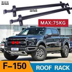 2Pcs Roof bars For FORD Ranger Raptor F-150, 4-dr Crew Cab, 2015-Super 09-2021 Alloy Side Bars Cross Rails Roof Rack Luggage