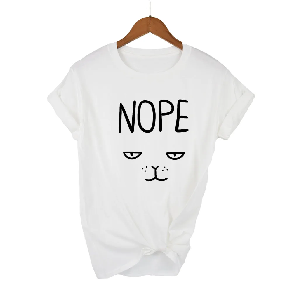 Camiseta con estampado de cara de gato Nope para mujer, camiseta informal Hipster de algodón divertida para niña, camiseta Tumblr Drop Ship