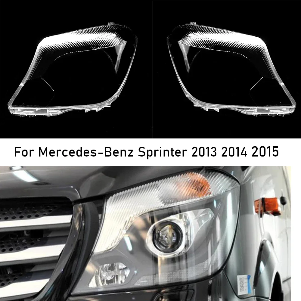 For Mercedes-Benz Sprinter 2013 2014 2015 Car Front Headlight Cover Glass Lamp Shell Lens Glass Caps Light Headlamp Lampshade