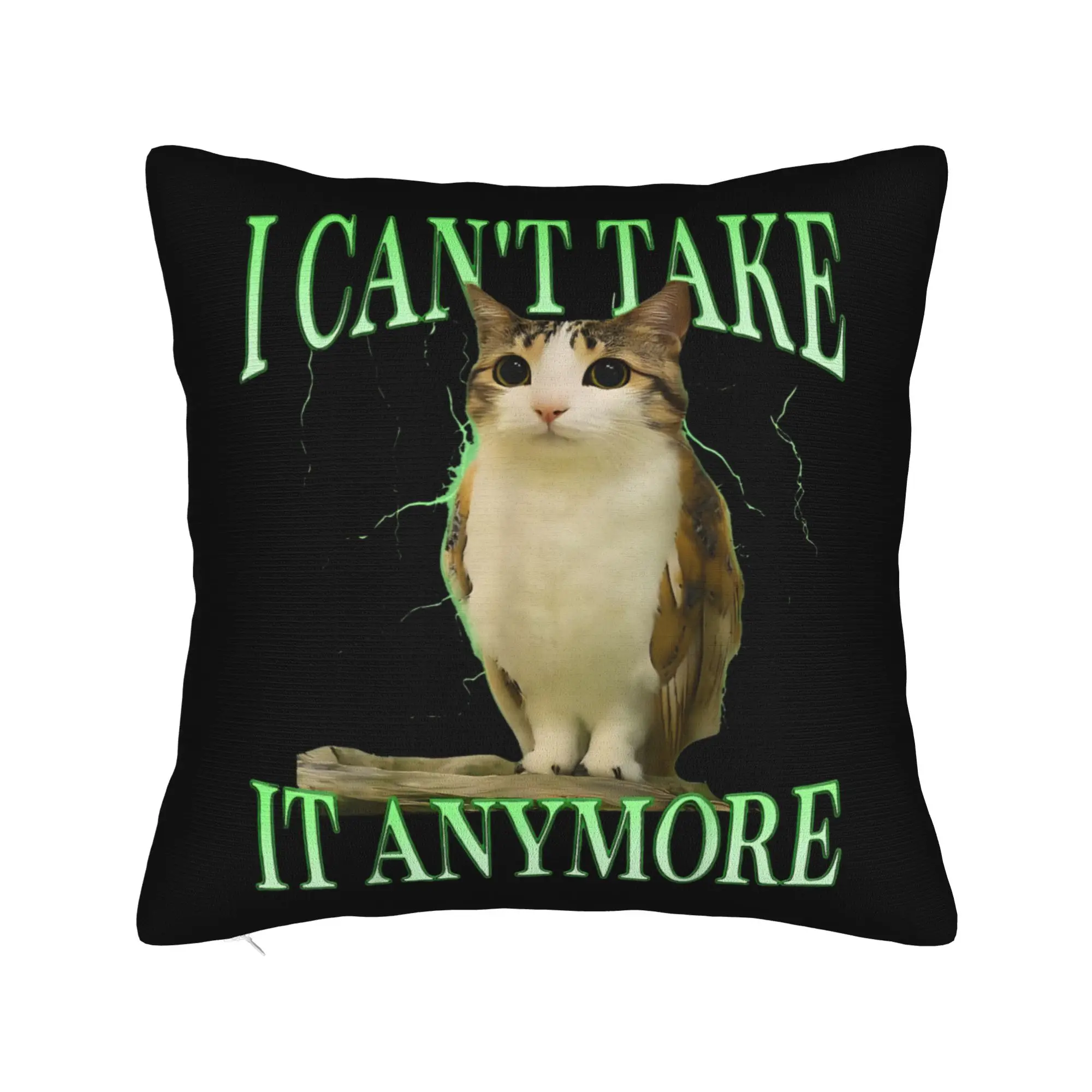Funny Meowl I Can't Take it Anymore Cat Owl Pillowcase Printed Cushion Cover Decoration  Pillow Case Cover Home Zippered