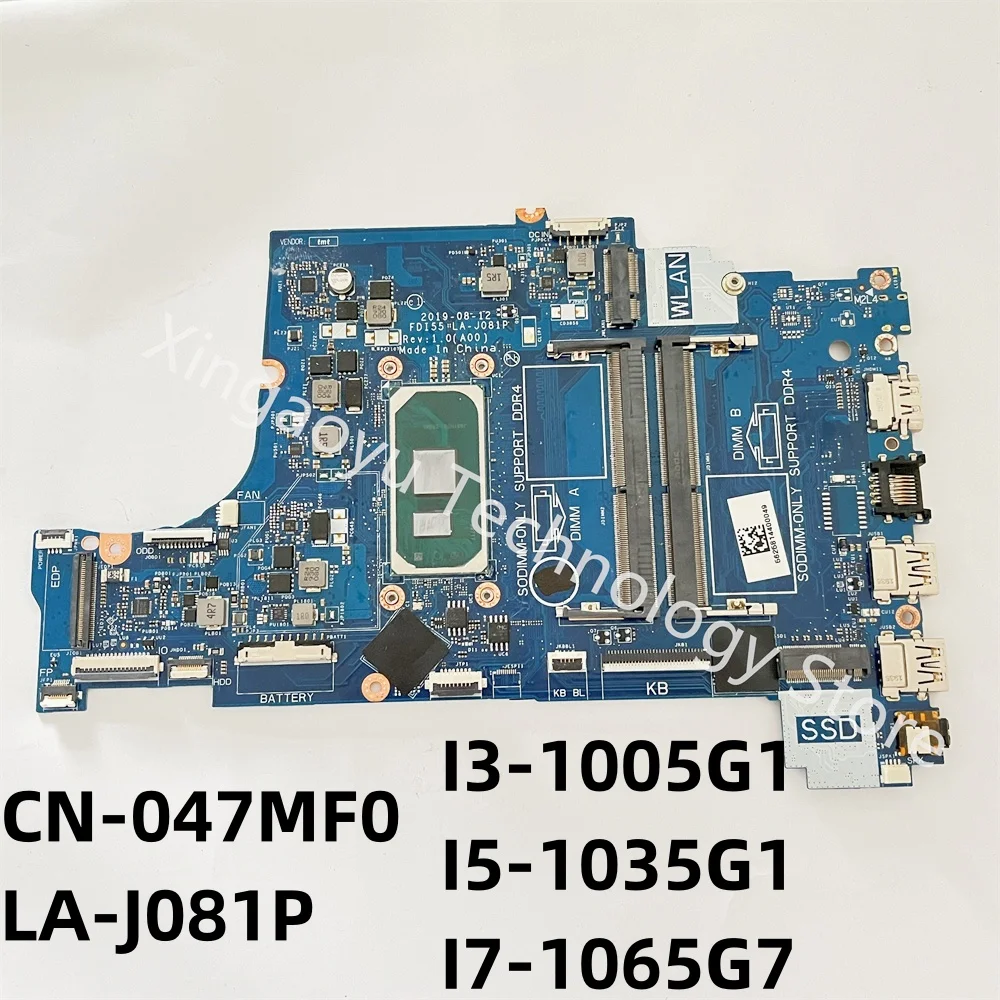 

CN-047MF0 047MF0 47MF0 For 5593 3493 3593 Laptop Motherboard LA-J081P Mainboard With I3-1005G1 I5-1035G1 I7-1065G7