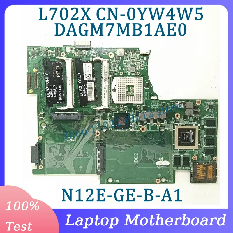 

CN-0YW4W5 0YW4W5 YW4W5 материнская плата DAGM7MB1AE0 для Dell XPS L702X Материнская плата ноутбука N12E-GE-B-A1 GT555M SLJ4N 100% протестирована хорошо