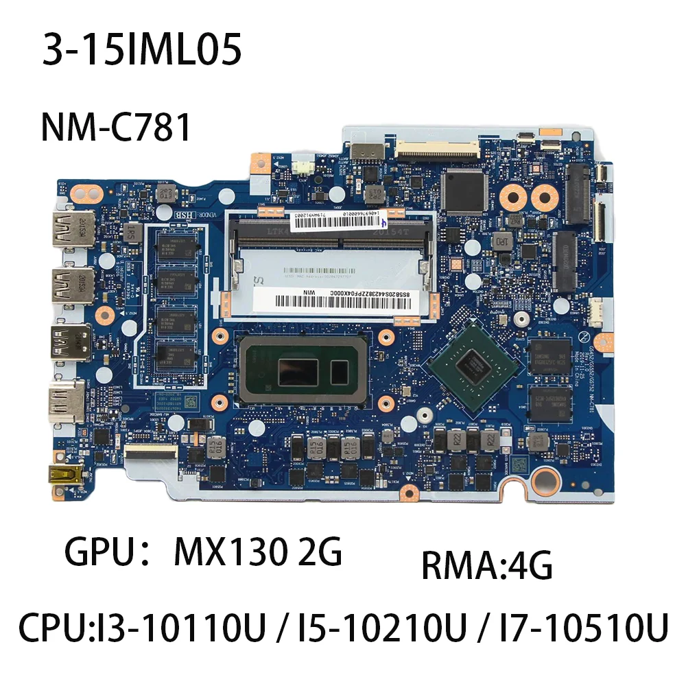 

Laptop Motherboard For Lenovo ideapad 3-15IML05 NM-C781 With CPU：6405 I3-10110U I5-10210U GPU MX130 2G 4G 5B20S44238 5B20S44240