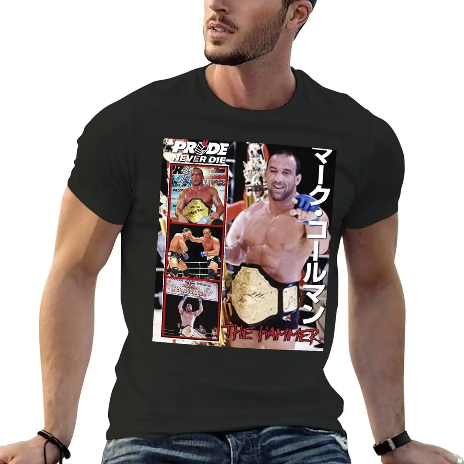 

Mark Coleman Pride Never Die T-Shirt custom t shirt essential t shirt graphics fruit of the loom mens t shirts