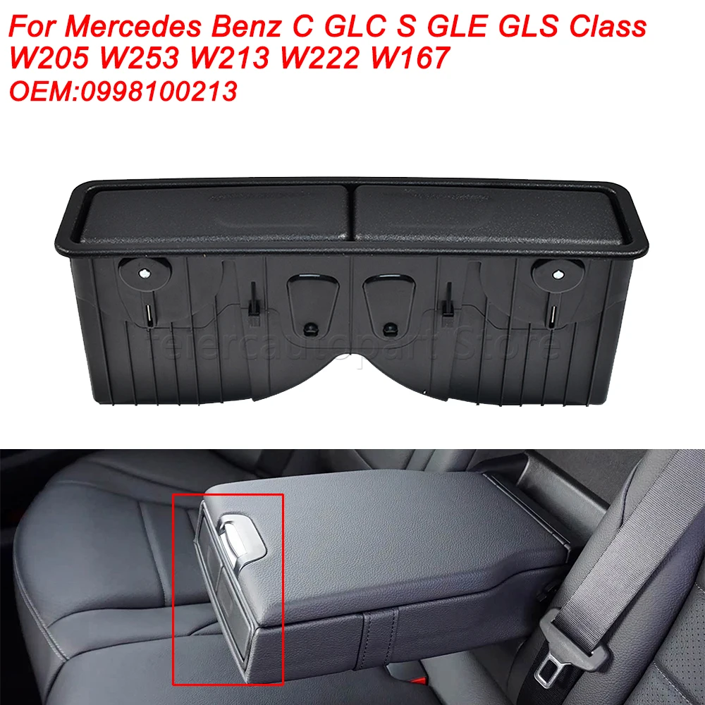 

Подлокотник на заднее сиденье автомобиля, держатель для напитков, держатель для чашки 0998100213 для Mercedes Benz C GLC S GLE GLS Class W205 W253 W213 W222 W167