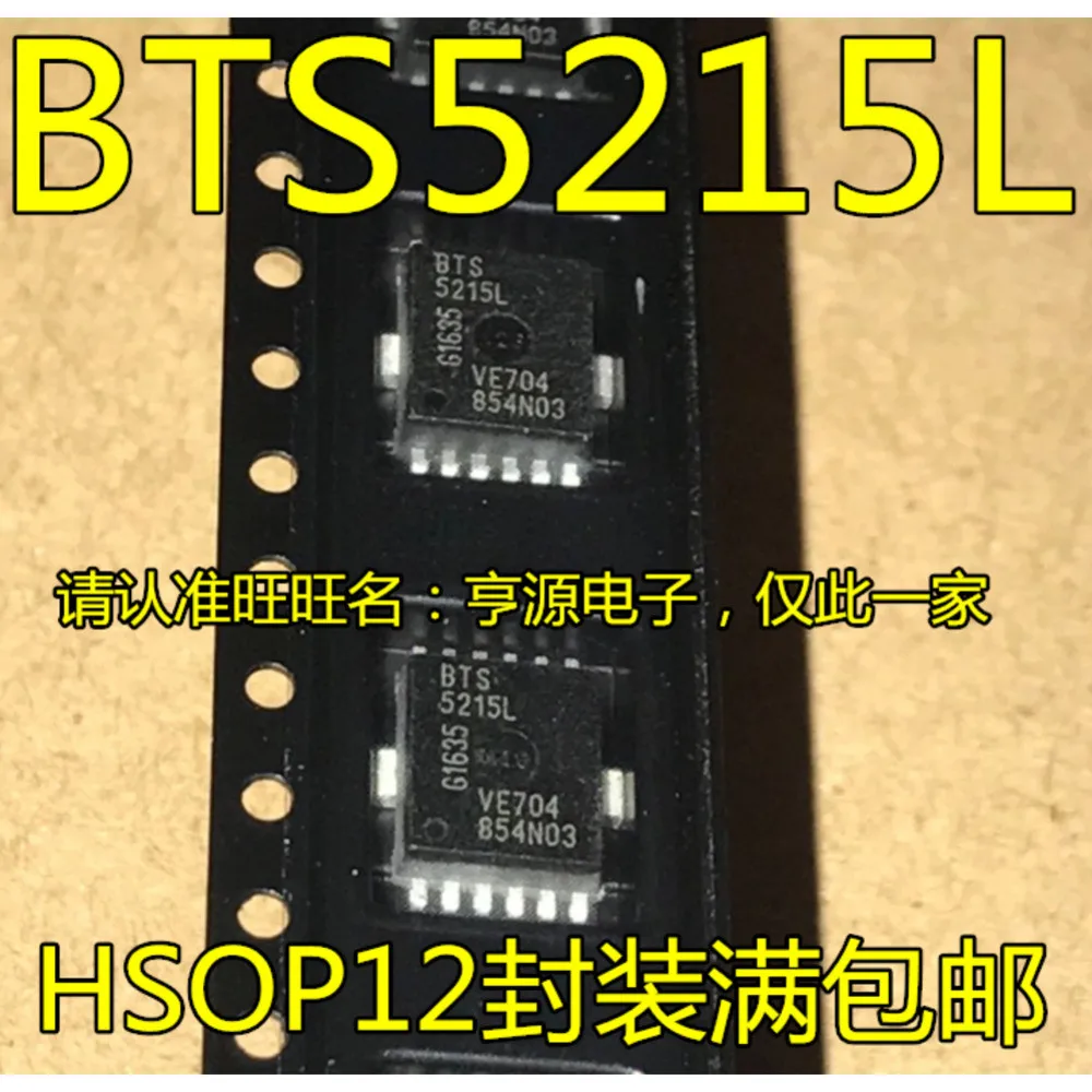 5PCS TLE4473GV55-2 TLE4473 BTS5215L ITS5215L VN5025AJ VN5025AJTR-E HSOP-12