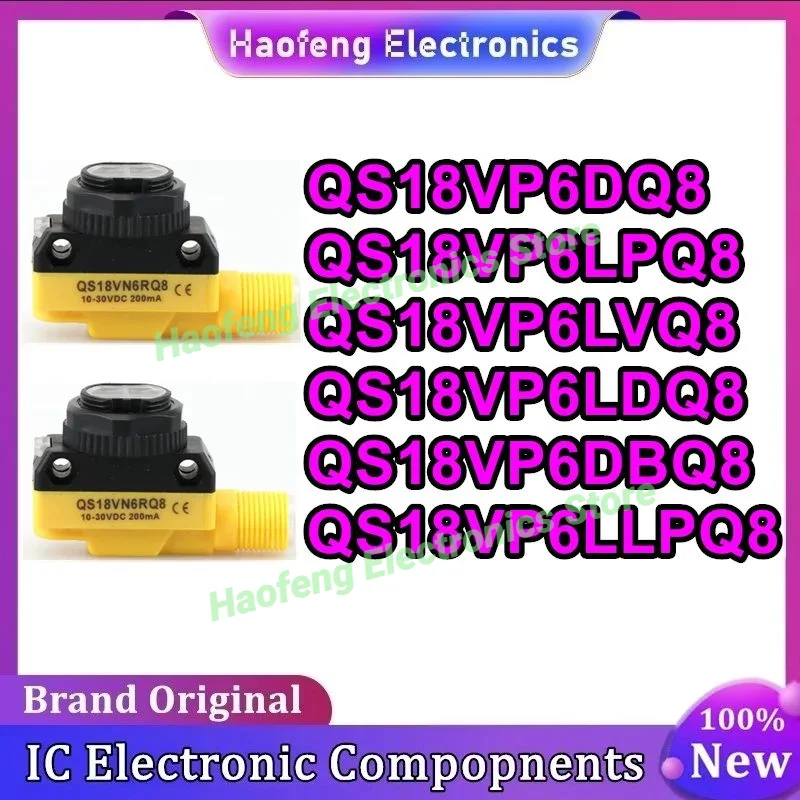 

QS18VP6DQ8 QS18VP6LPQ8 QS18VP6LVQ8 QS18VP6LDQ8 QS18VP6DBQ8 QS18VP6LLPQ8 photoelectric switch
