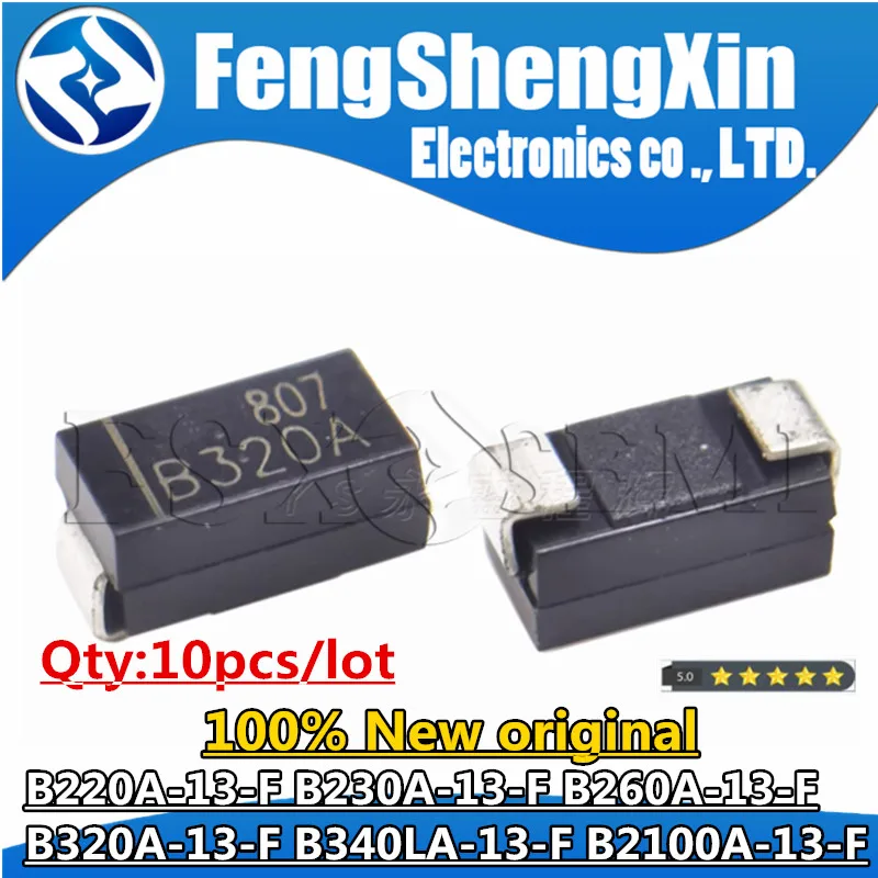 10pcs New B220A-13-F B230A-13-F B260A-13-F B320A-13-F B340LA-13-F B2100A-13-F B220A B230A B260A B320A B340LA B2100A SMA