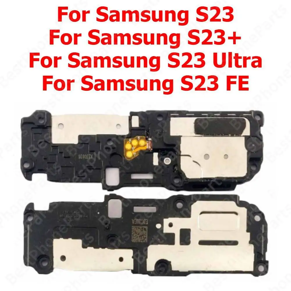 Loudspeaker For Samsung Galaxy S23 Plus S23+ Ultra S23 FE Buzzer Ringer Bottom Loud Speaker Sound Module Mobile Phone Parts