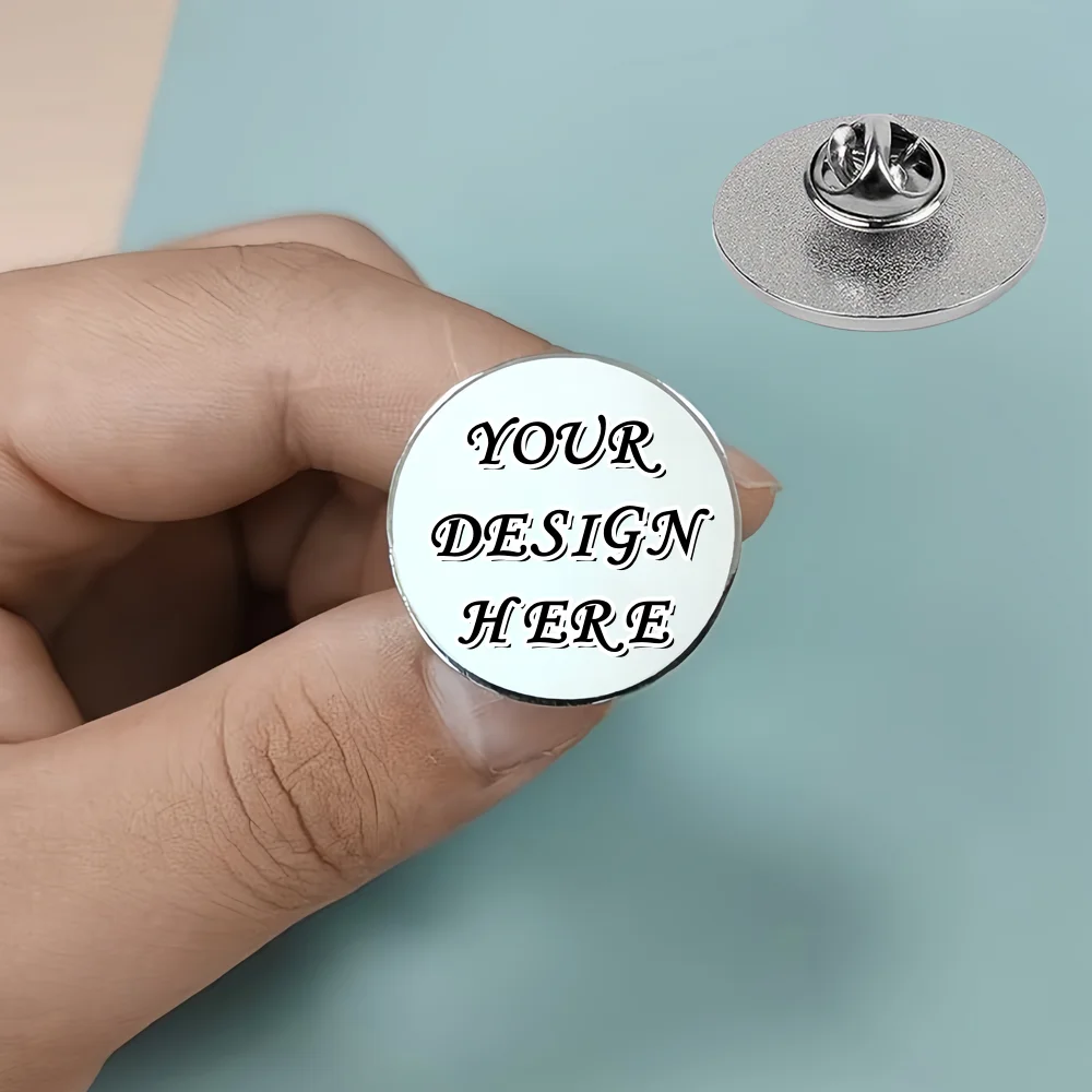 Customized Personalized Pins Text Picture Logo Printing Custom Round Metal Badge Lapel Hat Backpack Friend Family Gift Wholesale
